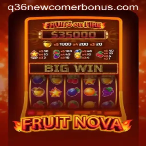 FruitNova Exciting Game Guide